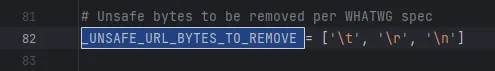 _UNSAFE_URL_BYTES_TO_REMOVE variable defined as tab, carriage return, and newline